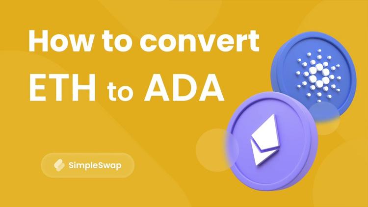 How to Exchange ETH to ADA on SimpleSwap
