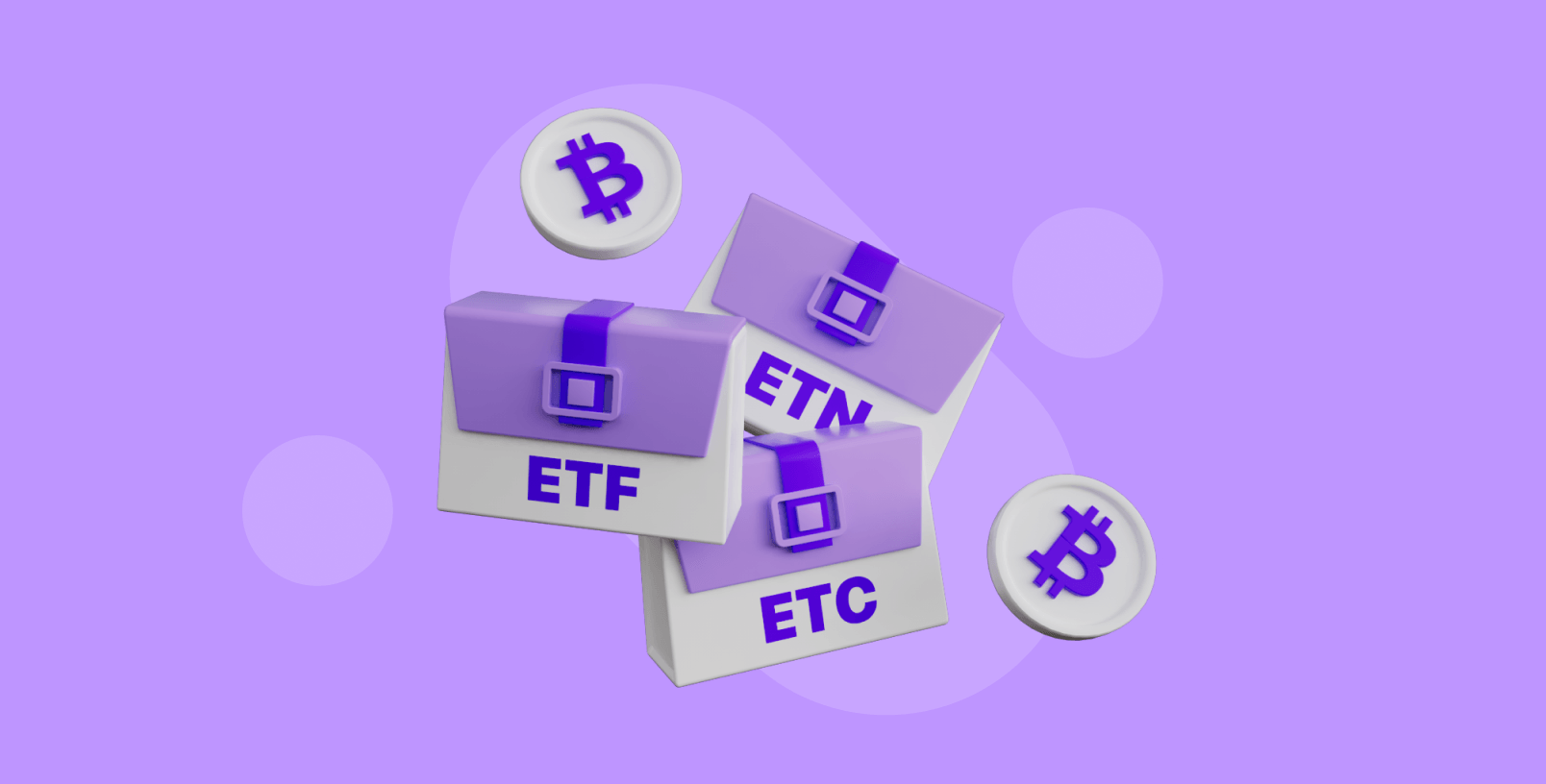 Crypto ETF, ETN, ETC, ETP